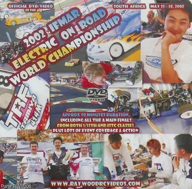 2002年 IFMAR EPオンロード（ISTC,1/12)世界選手権（IFMAR公式ビデオ）