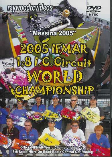 2005年 IFMAR 1/8EPオンロード世界選手権（IFMAR公式ビデオ）