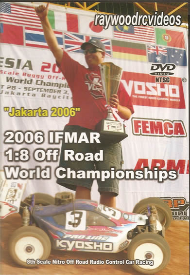 2006年 IFMAR 1/8 GPオフロード世界選手権（IFMAR公式ビデオ）